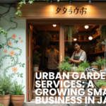 Urban Gardening Services: A Growing Small Business in Japan