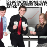 10 Lucrative Home-Based Small Business Ideas for Japan